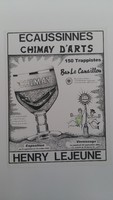 Affiche pour l'exposition <strong><em>Henry Lejeune : Chimay d'arts</em></strong><em> ,</em> au Bar Le Canaillou (Ecaussinnes) , du 27 septembre au 12 octobre 2003.